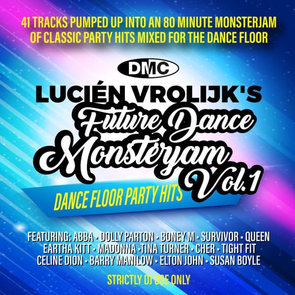 DMC - Luciën Vrolijk's Future Dance Monsterjam Vol.1 - Dance Floor Party Hits