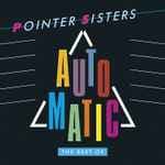 Automatic (The Best Of Pointer Sisters) by Pointer Sisters