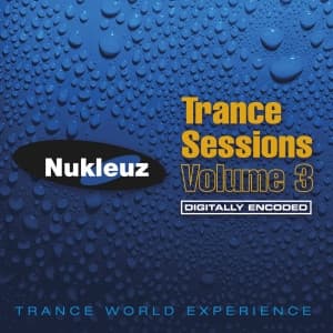 Trance Sessions Volume 3 : Digitally Encoded