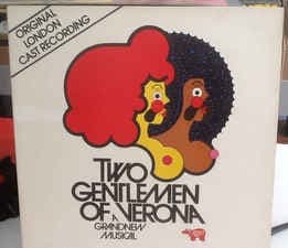 Two Gentlemen Of Verona: A Grand New Musical (Original London Cast Recording)