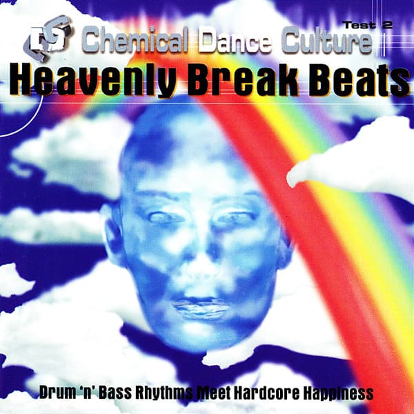 Chemical Dance Culture - Test 2: Heavenly Break Beats