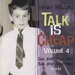 Talk Is Cheap Volume 4 by Henry Rollins