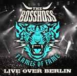 Flames Of Fame Live Over Berlin by The BossHoss