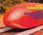 The Charles Atlas Way by The Fauves