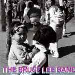 비 엘 티 (BLT) by The Bruce Lee Band