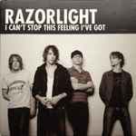 I Can't Stop This Feeling I've Got by Razorlight
