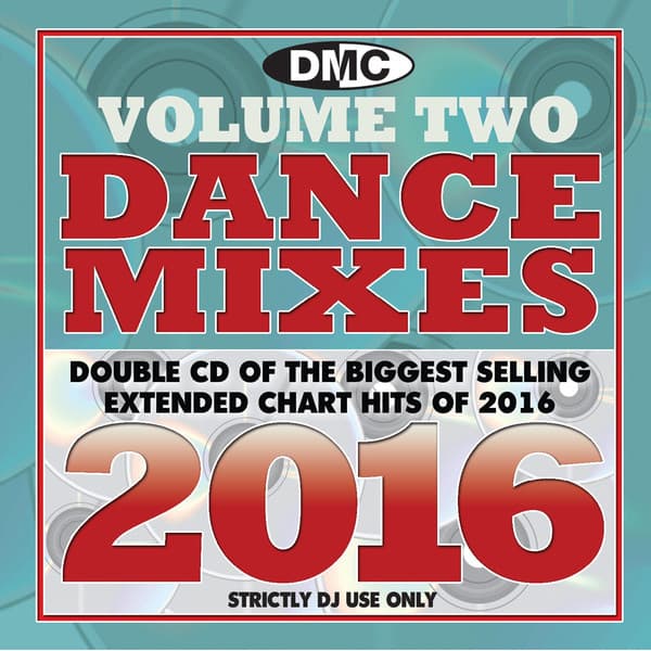 DMC Dance Mixes 2016 (Volume Two)