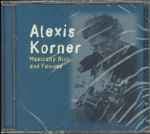 Musically Rich ... And Famous by Alexis Korner