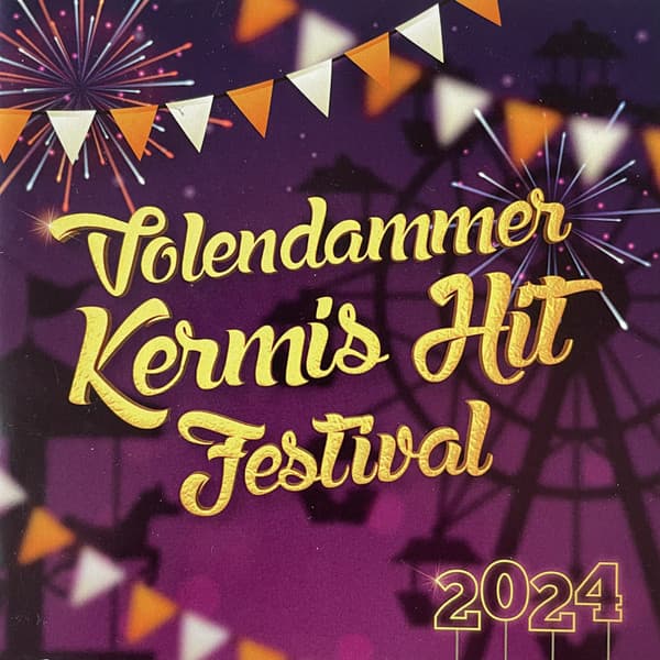 Volendammer Kermis Hit Festival 2024