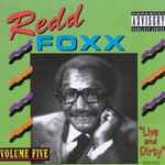 Live And Dirty - Volume Five by Redd Foxx