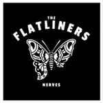Nerves by The Flatliners