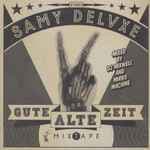 Gute Alte Zeit Mixtape by Samy Deluxe