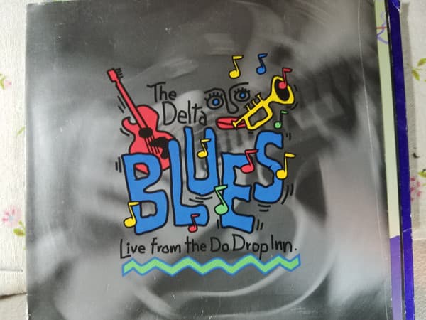 The Delta Blues Live From The Do Drop Inn