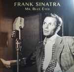 Mr. Blue Eyes by Frank Sinatra