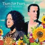 Mad World: The Collection by Tears For Fears