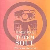 Home To A Totem Soul