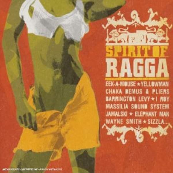 Spirit Of Ragga