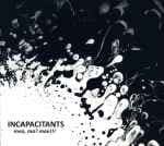 Mon, Ma? Mon!!! by Incapacitants