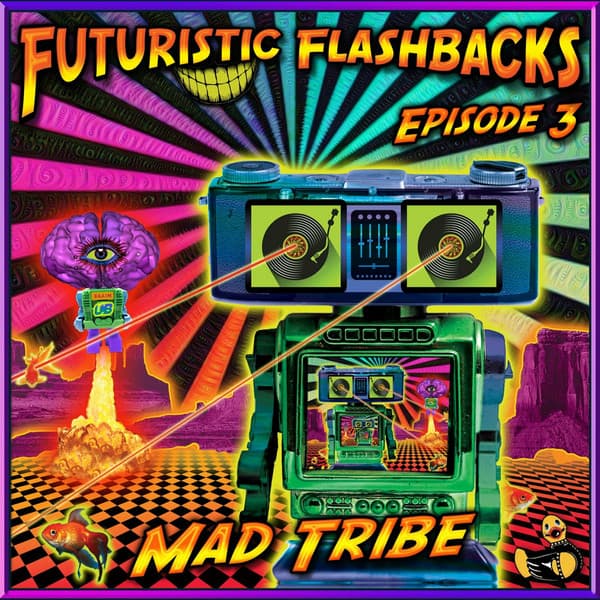 Futuristic Flashbacks (Episode 3)