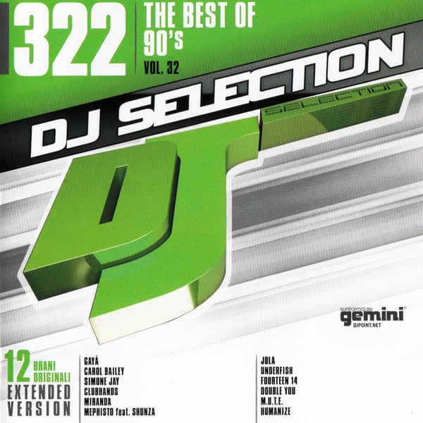 DJ Selection 322 - The Best Of 90's Vol. 32