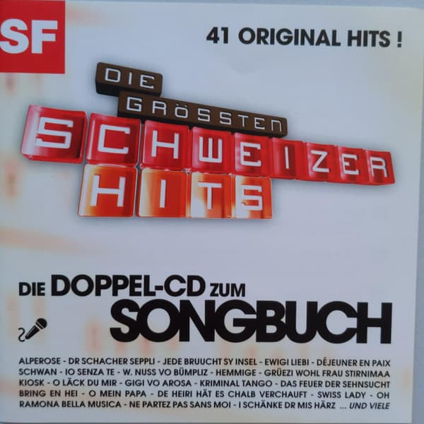 Die Grössten Schweizer Hits - Songbuch