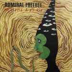 My Hippie Ain't Hip by Admiral Freebee