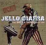 The Big Ka-Boom, Part One by Jello Biafra