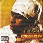 Based On A True Story by Silkk The Shocker