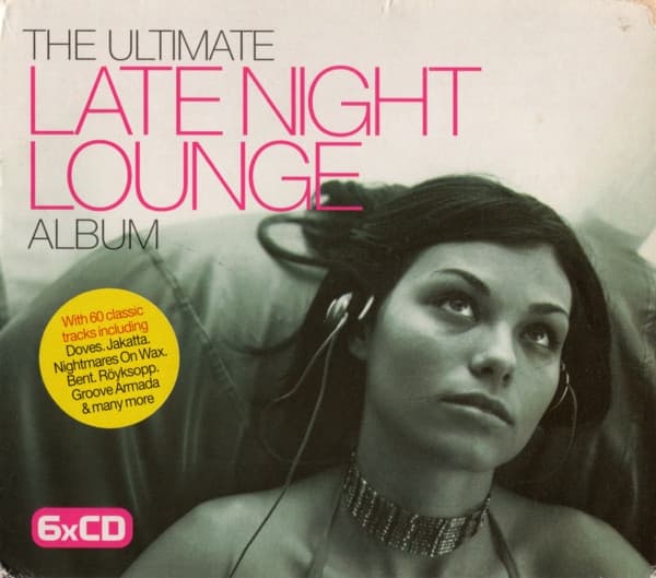 The Ultimate Late Night Lounge Album