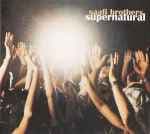 Supernatural by Saafi Brothers