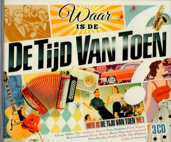 Waar Is De De Tijd Van Toen