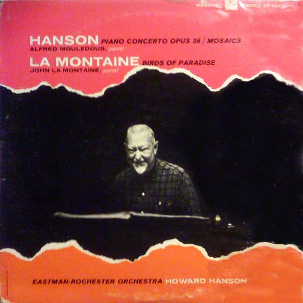 Hanson Piano Concerto / Mosaics • La Montaine Birds Of Paradise