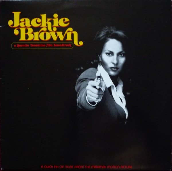 Jackie Brown (A Quentin Tarantino Film Soundtrack)