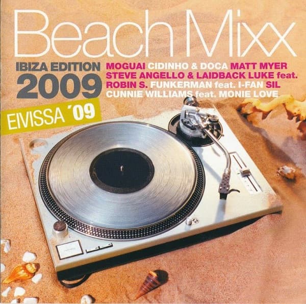 Beach Mixx Ibiza Edition 2009 - Eivissa '09