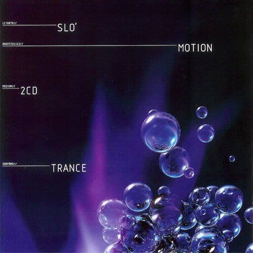 Slo' Motion Trance