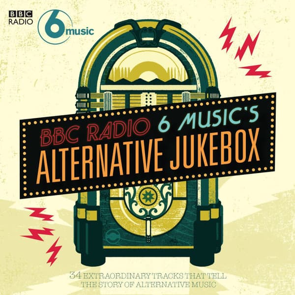 BBC Radio 6 Music’s Alternative Jukebox