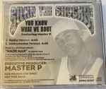 You Know What We Bout by Silkk The Shocker