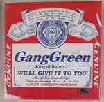 We'll Give It To You by Gang Green