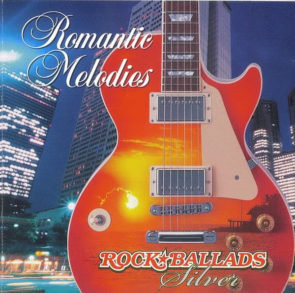Romantic Melodies: Rock Ballads. Silver.