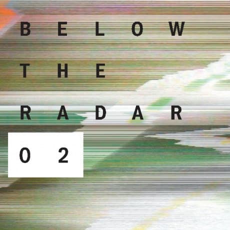 Below The Radar 02