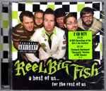A Best Of Us... For The Rest Of Us by Reel Big Fish