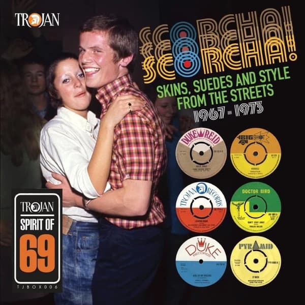 Scorcha! Skins, Suedes And Style From The Streets 1967-1973