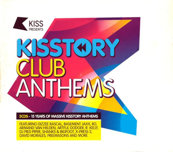 Kiss Presents Kisstory Club Anthems