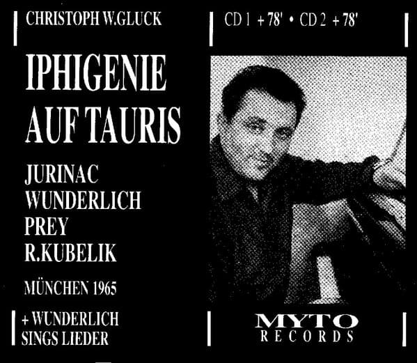 Iphigenie Auf Tauris Münchnen 1965 + Wunderlich Sings Lieder